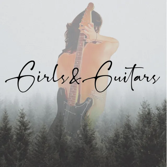 Girls & Guitars