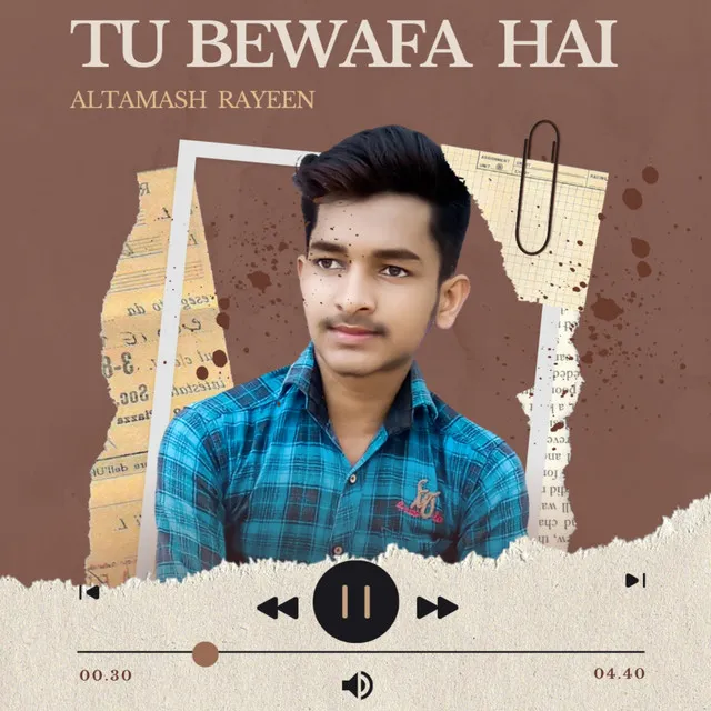 Tu Bewafa Hai