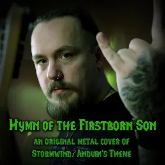 Hymn of the Firstborn Son by Skar