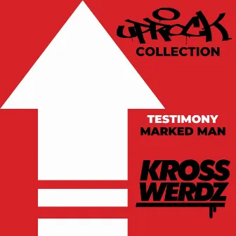 Uprock Collection: Testimony by Krosswerdz