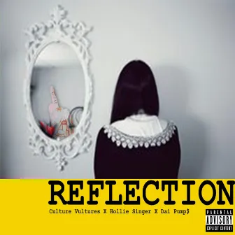 Reflection by Culture Vultures