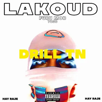 DRILL TN by Lakoud