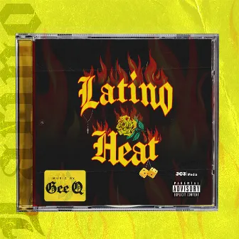 Latino Heat by Gee Q