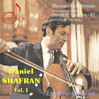 Daniel Shafran, Vol. 1: Shostakovich & Davidov by Evgeny Mravinsky