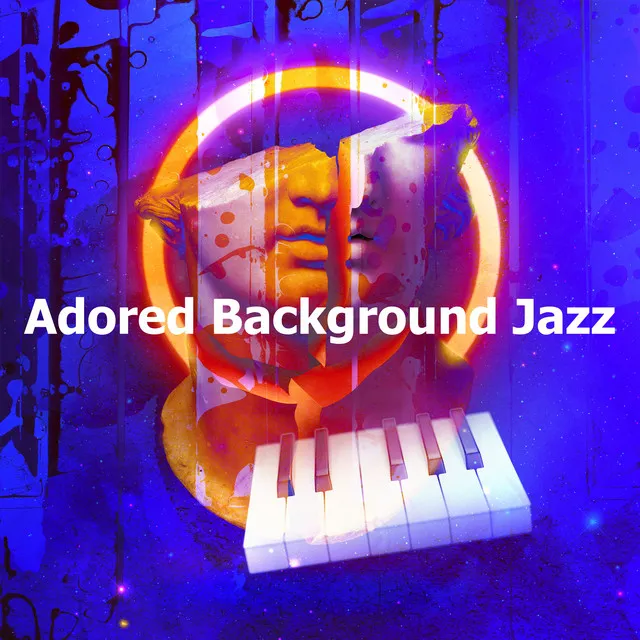 Adored Background Jazz