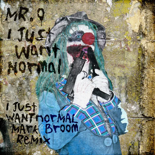 I Just Want Normal