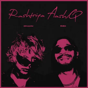 Rashtriya Aashiq by TntBeatz