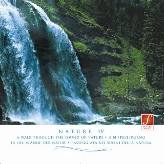 Pure Nature (Nature IV - Naturgeräusche) [Pure Sounds of Nature: Water, Thunderstorms, Birds, Crashing Sea...] by Nature