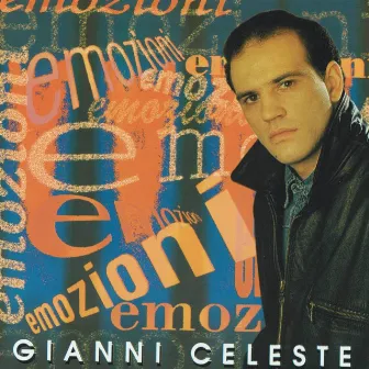 Emozioni by Gianni Celeste