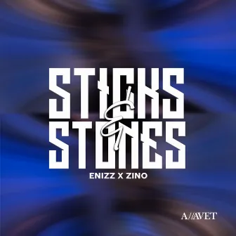 Sticks & Stones by Zino