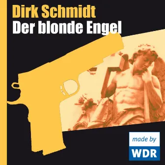 Der blonde Engel by Dirk Schmidt