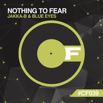 Nothing To Fear by Blue Eyes