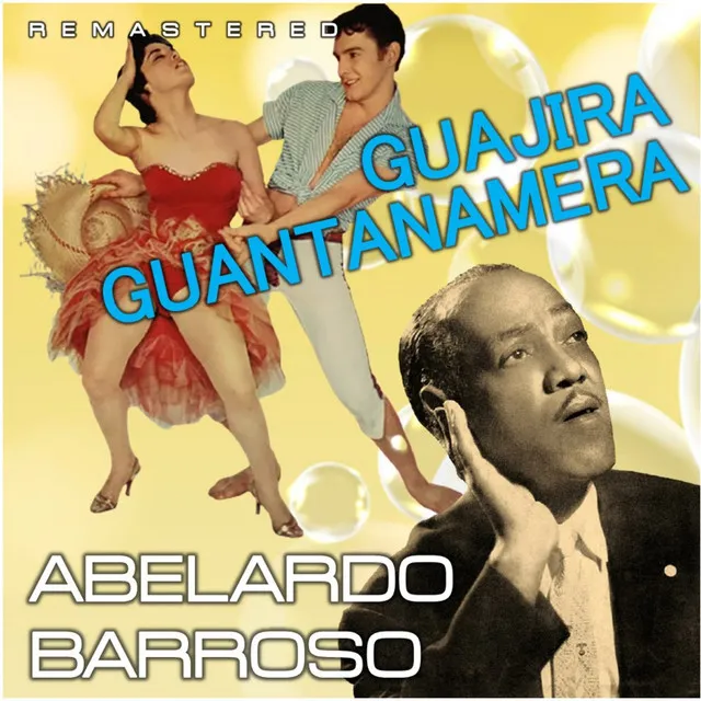 Guajira Guantanamera - Remastered