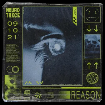 Reason by NEUROTRXCE