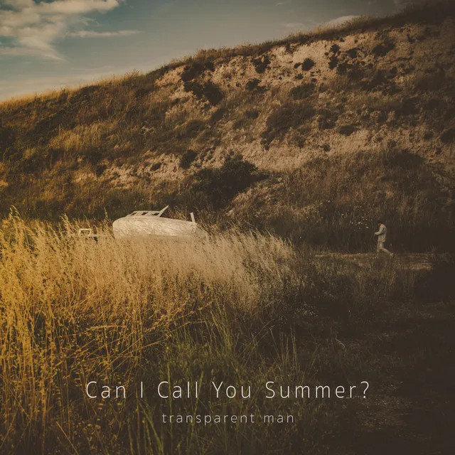 Can I Call You Summer?