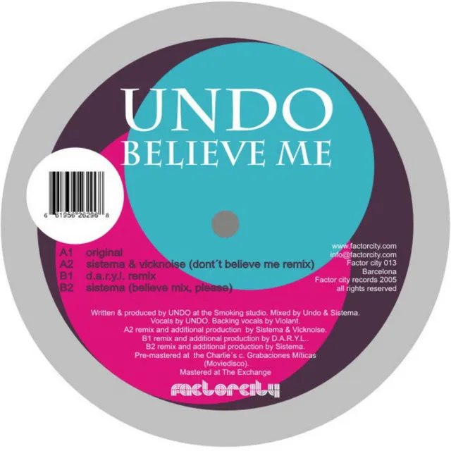 Believe Me - Sistema Remix