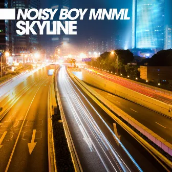 Skyline by Noisy Boy Mnml