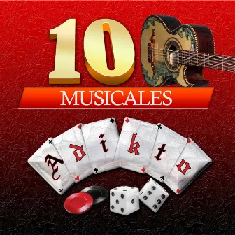 10 Musicales (Edited) by Adikto