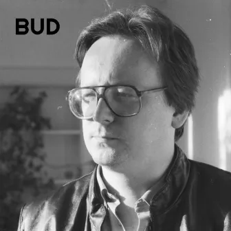 Bud by Chick Boyd