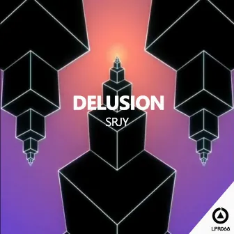 Delusion by SRJY