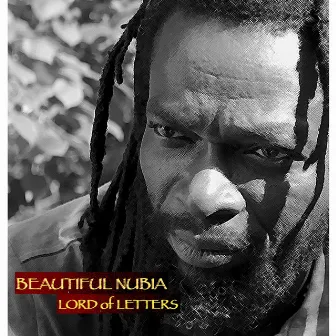 Lord of Letters by Beautiful Nubia