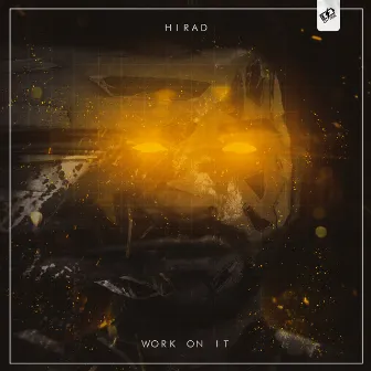 Work On It by HIRAD