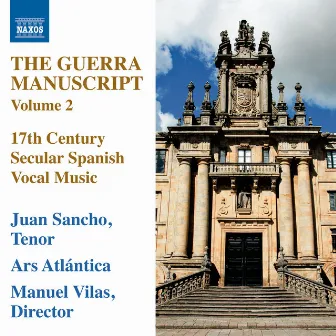 The Guerra Manuscript, Vol. 2 by Ars Atlantica