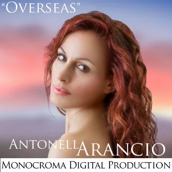 Overseas by Antonella Arancio