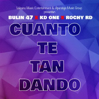 Cuanto Te Tan Dando by KD One