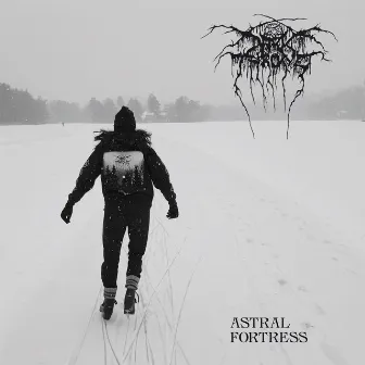 Astral Fortress by Darkthrone