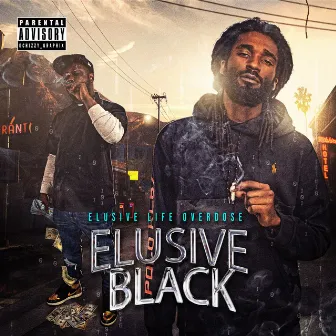 Elusive Black by Elusive Life Overdose