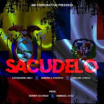 Sacudelo by Cotizados Family