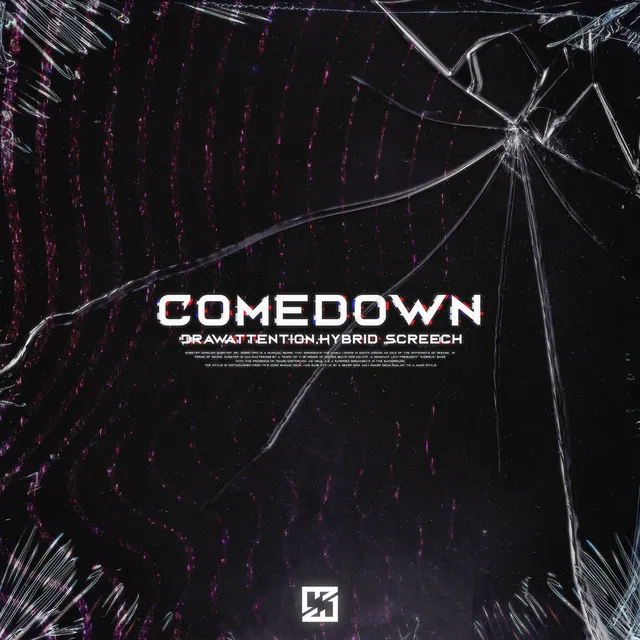 Comedown - Original Mix