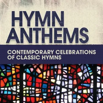 Hymn Anthems by Elevation Music