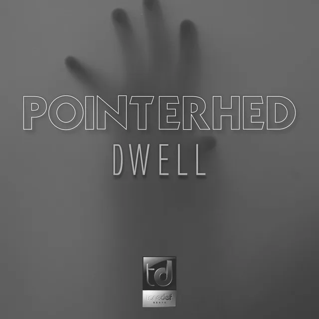 Dwell