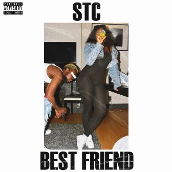 Best Friend by STC