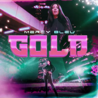 Gold by Mercy Bleu