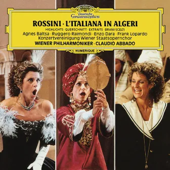 Rossini: L'italiana in Algeri - Highlights by Agnes Baltsa