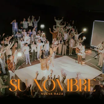 Su Nombre by Nueva Raza