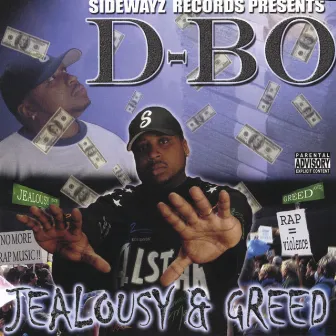 Jealousy & Greed by D-Bo