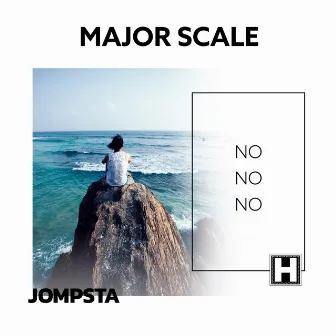 No No No by Major Scale