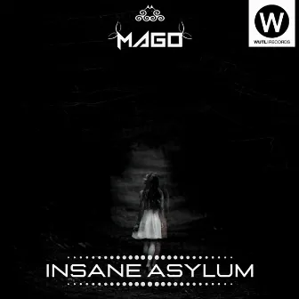 Insane Asylum by mago