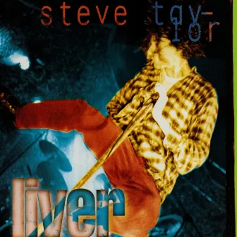 Liver by Steve Taylor