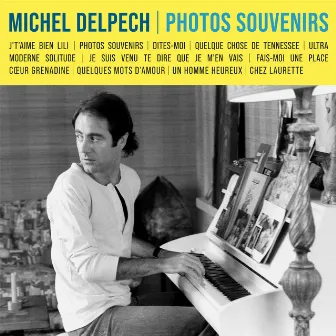 Photos souvenirs by Michel Delpech