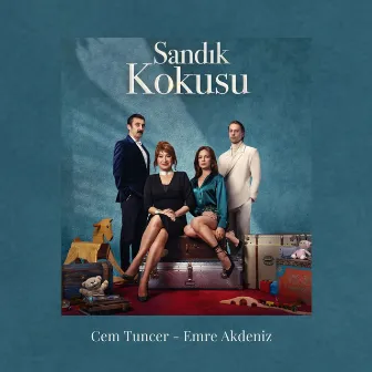 Sandık Kokusu (Orijinal Dizi Müzikleri Vol.1) by Emre Akdeniz