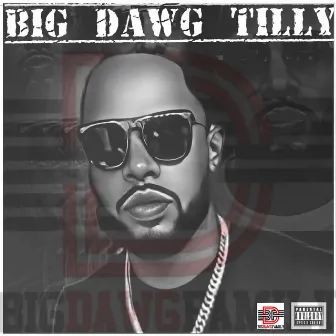 Ride or Die by Big Dawg Tilly