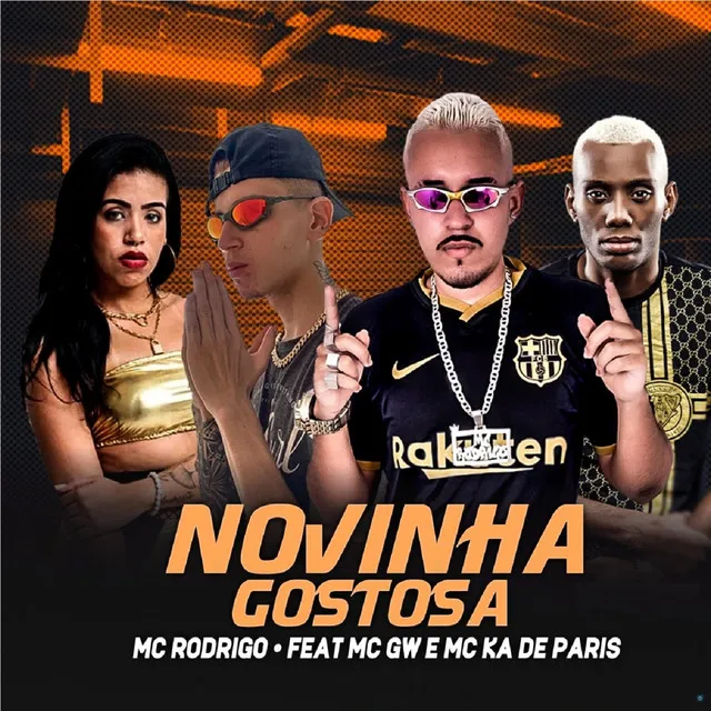 Novinha Gostosa (feat. MG GW & Mc Ka de Paris)