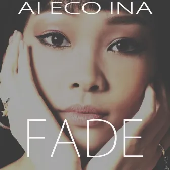 Fade by AI ECO INA