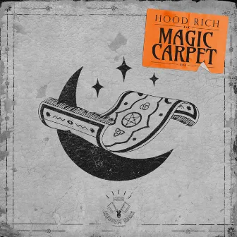 Magic Carpet by Hood Rich