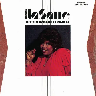 Hittin' Where It Hurts by Denise LaSalle